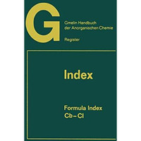 Gmelin Handbuch der Anorganischen Chemie: Index [Paperback]