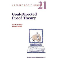 Goal-Directed Proof Theory [Hardcover]