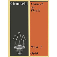 Grimsehl Lehrbuch der Physik: Band 3 Optik [Paperback]