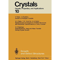 Growth and Defect Structures [Paperback]