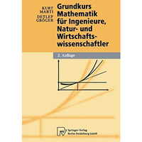 Grundkurs Mathematik f?r Ingenieure, Natur- und Wirtschaftswissenschaftler [Paperback]