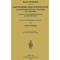 Grundriss der Histologie und Mikroskopischen Anatomie des Menschen: Biologie der [Paperback]