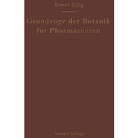 Grundz?ge der Botanik f?r Pharmazeuten [Paperback]