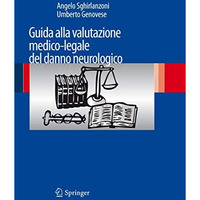 Guida alla valutazione medico-legale del danno neurologico [Paperback]