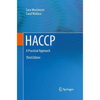 HACCP: A Practical Approach [Paperback]