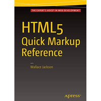 HTML5 Quick Markup Reference [Paperback]