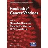 Handbook of Cancer Vaccines [Paperback]