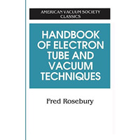 Handbook of Electron Tube and Vacuum Techniques [Paperback]