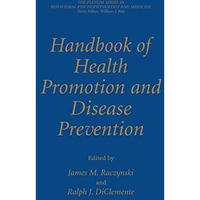 Handbook of Health Promotion and Disease Prevention [Hardcover]