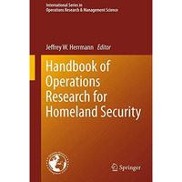 Handbook of Operations Research for Homeland Security [Paperback]