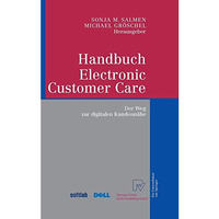 Handbuch Electronic Customer Care: Der Weg zur digitalen Kundenn?he [Hardcover]