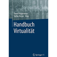 Handbuch Virtualit?t [Hardcover]