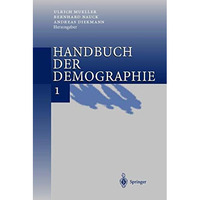 Handbuch der Demographie 1: Modelle und Methoden [Hardcover]