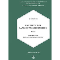 Handbuch der Laplace-Transformation: Band I: Theorie der Laplace-Transformation [Paperback]