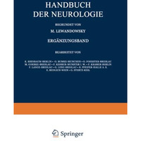 Handbuch der Neurologie: Erg?nzungsband Zweiter Teil 1. Abschnitt [Paperback]