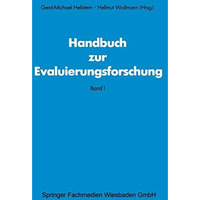 Handbuch zur Evaluierungsforschung: Band 1 [Paperback]