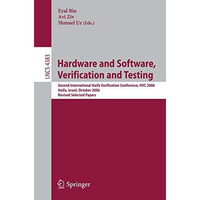 Hardware and Software, Verification and Testing: Second International Haifa Veri [Paperback]