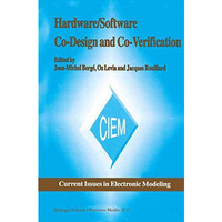 Hardware/Software Co-Design and Co-Verification [Paperback]