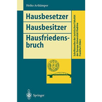 Hausbesetzer Hausbesitzer Hausfriedensbruch [Paperback]