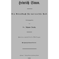 Heinrich Simon: Ein Gedenkbuch f?r das deutsche Volk [Paperback]