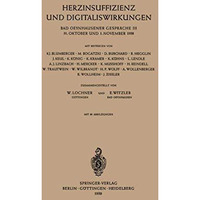 Herzinsuffizienz und Digitaliswirkungen: 31. Oktober und 1. November 1958 [Paperback]