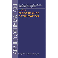 High Performance Optimization [Hardcover]