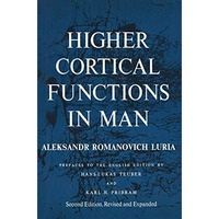 Higher Cortical Functions in Man [Paperback]