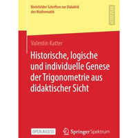 Historische, logische und individuelle Genese der Trigonometrie aus didaktischer [Paperback]