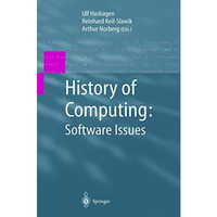 History of Computing: Software Issues: International Conference on the History o [Hardcover]