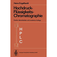 Hochdruck-Fl?ssigkeits-Chromatographie [Paperback]