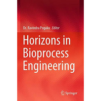 Horizons in Bioprocess Engineering [Paperback]