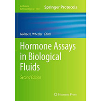 Hormone Assays in Biological Fluids [Paperback]