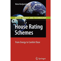 House Rating Schemes: From Energy to Comfort Base [Paperback]