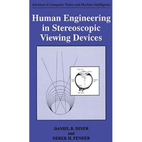 Human Engineering in Stereoscopic Viewing Devices [Paperback]