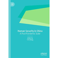 Human Security in China: A Post-Pandemic State [Hardcover]