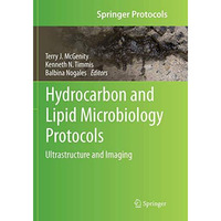 Hydrocarbon and Lipid Microbiology Protocols: Ultrastructure and Imaging [Paperback]