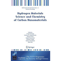 Hydrogen Materials Science and Chemistry of Carbon Nanomaterials [Hardcover]