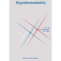 Hygrothermoelasticity [Paperback]