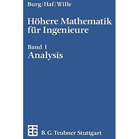 H?here Mathematik f?r Ingenieure: Band I Analysis [Paperback]