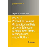 ISS-2012 Proceedings Volume On Longitudinal Data Analysis Subject to Measurement [Paperback]