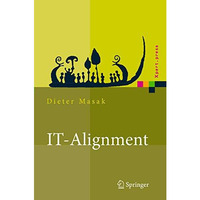 IT-Alignment: IT-Architektur und Organisation [Hardcover]