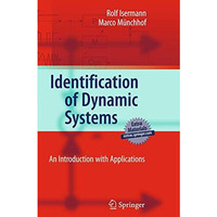 Identification of Dynamic Systems: An Introduction with Applications [Hardcover]