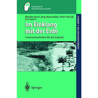 Im Einklang mit der Erde: Geowissenschaften f?r die Zukunft [Paperback]