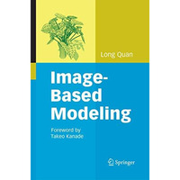 Image-Based Modeling [Paperback]