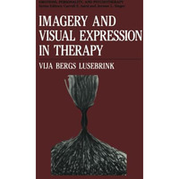 Imagery and Visual Expression in Therapy [Paperback]