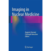 Imaging in Nuclear Medicine [Hardcover]