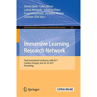 Immersive Learning Research Network: Third International Conference, iLRN 2017,  [Paperback]