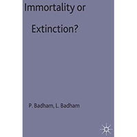 Immortality or Extinction? [Hardcover]