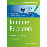 Immune Receptors: Methods and Protocols [Paperback]