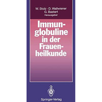 Immunglobuline in der Frauenheilkunde [Paperback]